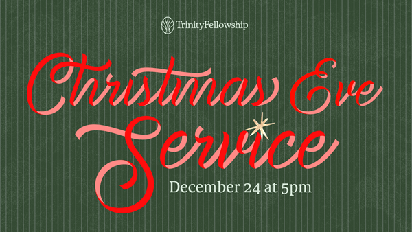 Christmas Eve Service