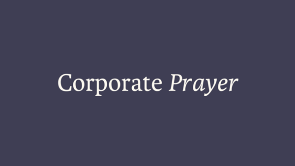 Corporate Prayer